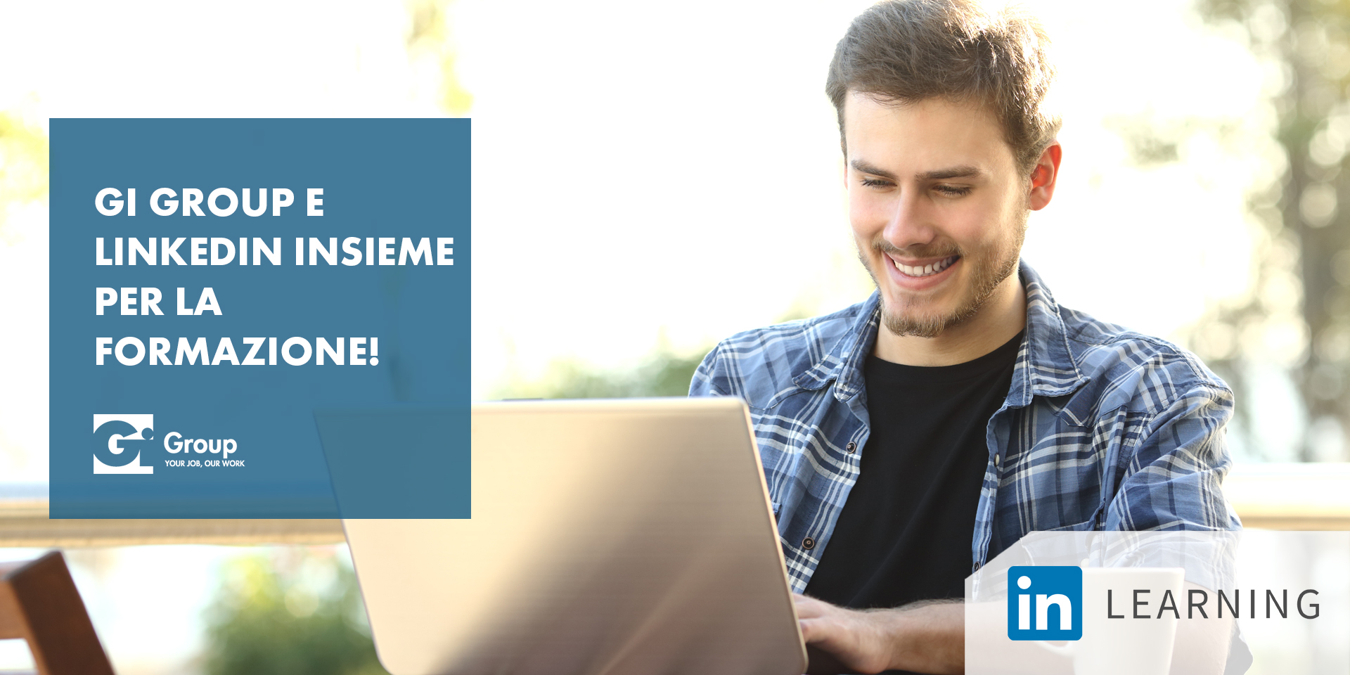 Improve your career: Gi Group e LinkedIn insieme per la formazione!